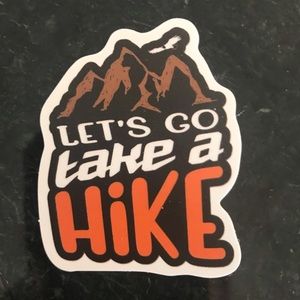 2/$8 Lets Go Take a Hike Sticker for Laptop/Tablet